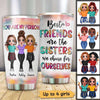 Best Friends Are Sisters We Choose Personalized Tumbler