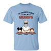 Favorite People Call Me Grandpa Man And Kids Personalized Shirt (Up to 9 kids)