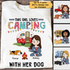 This Girl Loves Camping With Her Fur Babies Personalized Shirt