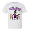 Livin‘ Grandma Life Pretty Witch Halloween Personalized Shirt