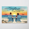 And So Together We Built A Life We Loved Back View Couple Sitting Beach Landscape Personalized Horizontal Poster