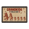 Bear Grandparents Grandkids Spoiled Here Personalized Doormat