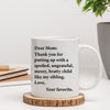 Mom Thank You For Putting Up With My Sibling Funny Mother‘s Day Gift Mug