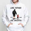 Like Father Like Daughter Father's Day Gift For Dad Personalized Shirt