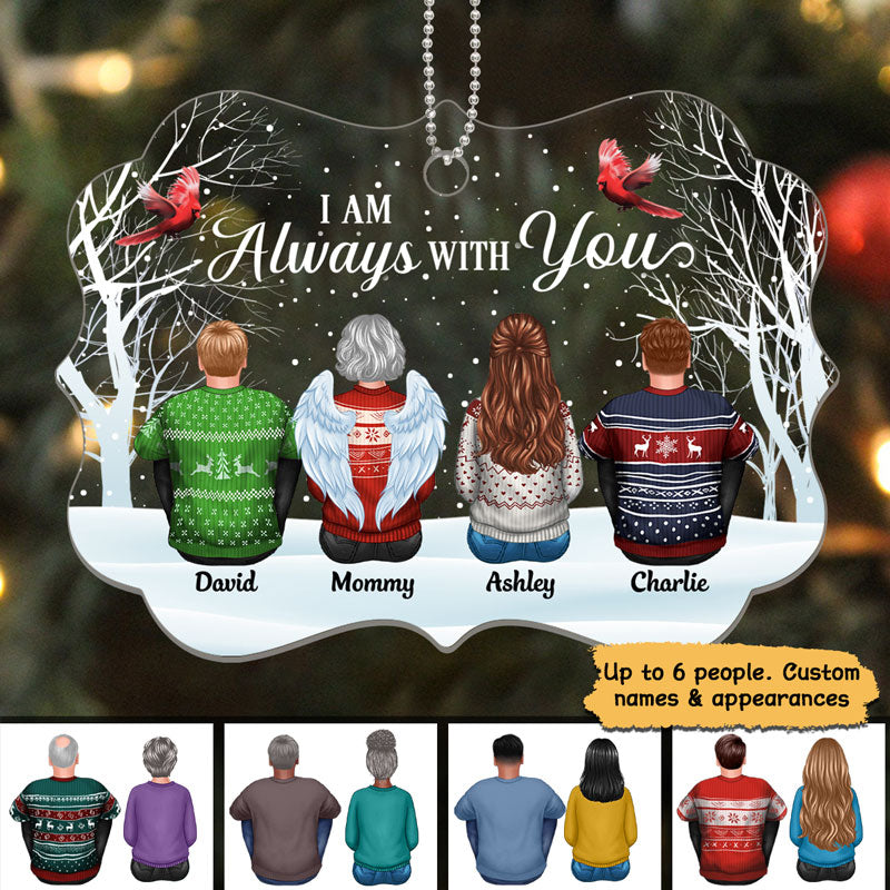 Always With You Family Memorial Snow Background Personalized Acrylic Ornament
